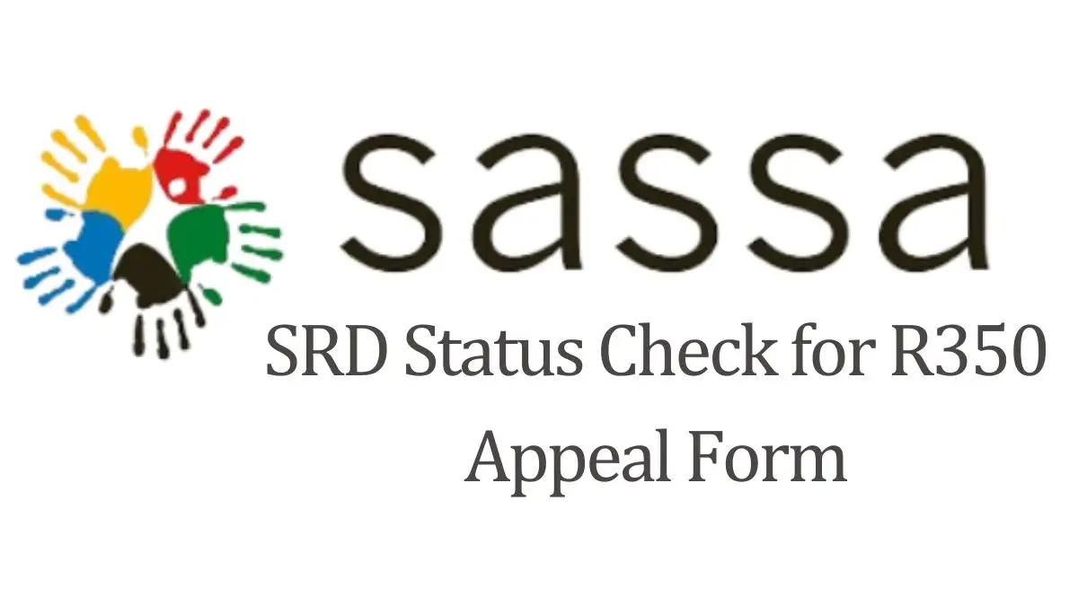 SASSA Status Check for R350 Payment Dates 2024